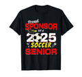 Senior Sponsor 2025 Proud T-Shirt - Casual Everyday Wear for Adults - T-Shirt, Sweatshirt, Hoodie