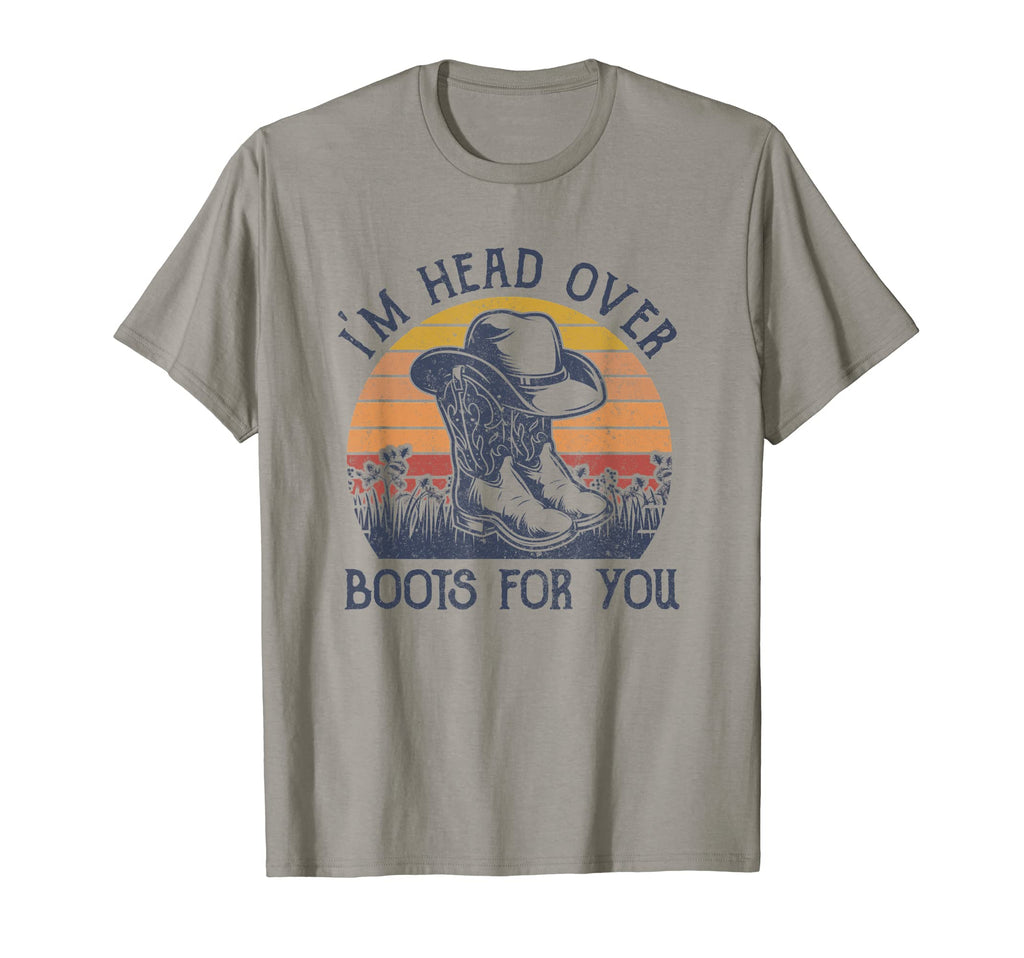 Im Head Over Boots You Cowboy Hat T-Shirt - Novelty Apparel for Adults - T-Shirt, Sweatshirt, Hoodie
