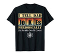 I Tell Dad Jokes Periodically Collection T-Shirt - Minimalist Print Unisex - T-Shirt, Sweatshirt, Hoodie