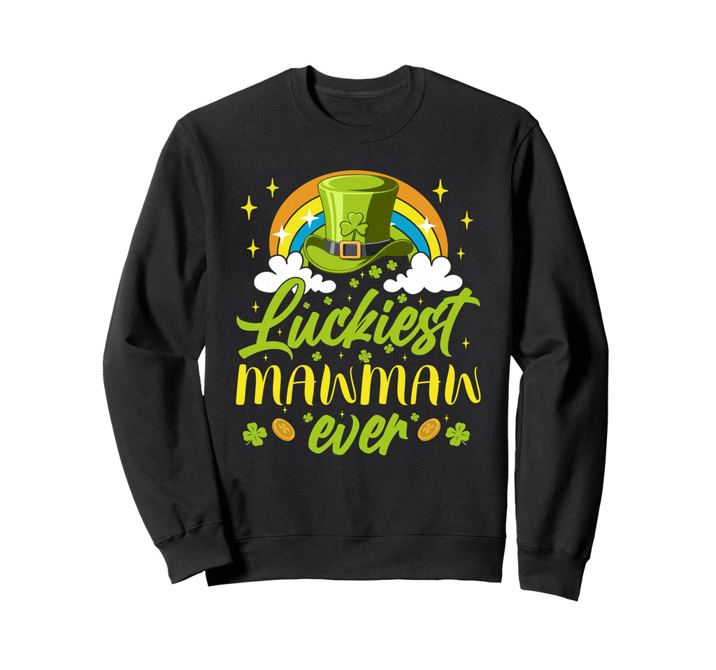 Luckiest Mawmaw Ever Shamrocks Sweatshirt - Unique Graphic for Adults - T-Shirt, Sweatshirt, Hoodie