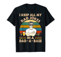 I Keep All My Dad Jokes Dad Base T-Shirt - Aesthetic Graphic Men Women - T-Shirt, Sweatshirt, Hoodie