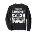 Soccer Player Call Me Papaw Fathers Sweatshirt - Unique Graphic Men Women - T-Shirt, Sweatshirt, Hoodie