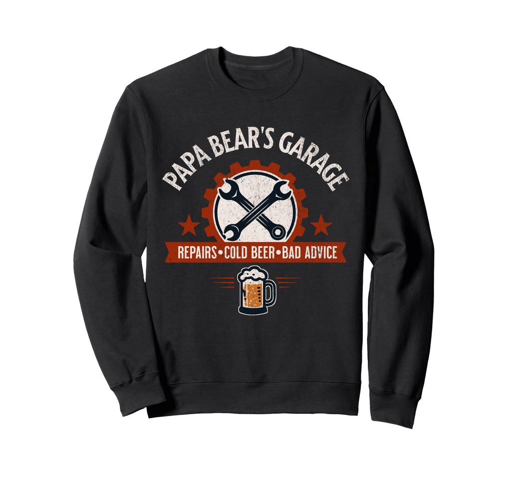 Papa Bears Garage Repairs Cold Beer Bad Sweatshirt - Unique Graphic Unisex - T-Shirt, Sweatshirt, Hoodie