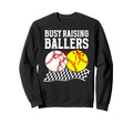 Busy Raising Ballers Baseball Sweatshirt - Aesthetic Graphic Unisex - T-Shirt, Sweatshirt, Hoodie