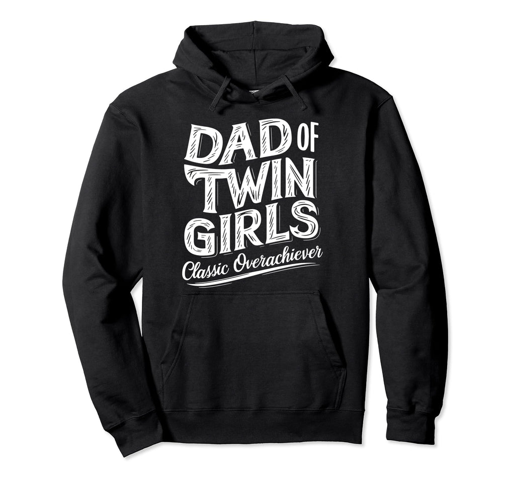 Twin Dad Novelty Funny Daddy Fathers Day Hoodie - Unique Graphic Unisex - T-Shirt, Sweatshirt, Hoodie