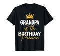 Grandpa Birthday Prince Bday Party Him T-Shirt - Novelty Apparel Men Women - T-Shirt, Sweatshirt, Hoodie