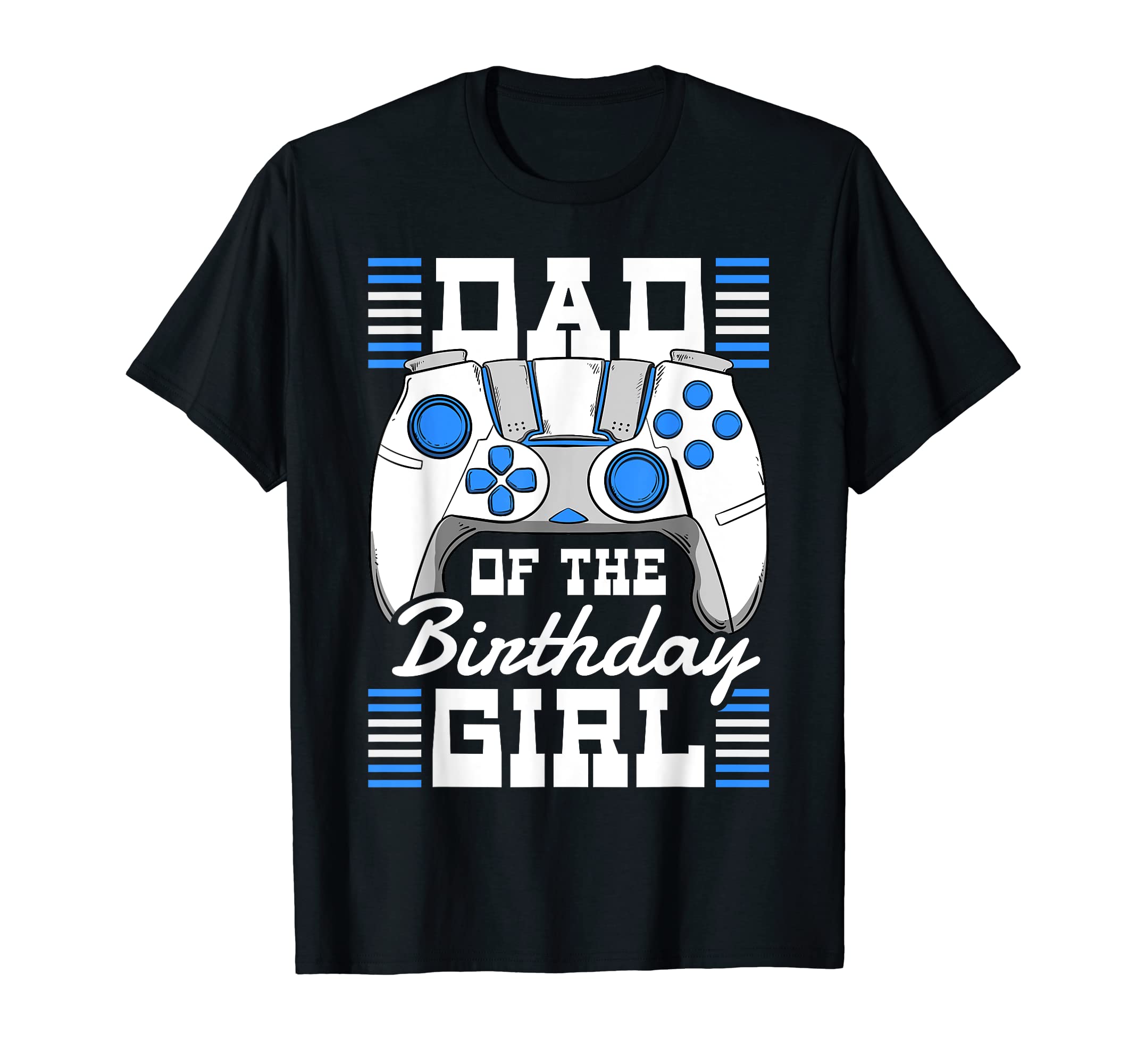 Gamer Dad Birthday Gaming Controller T-Shirt - Fun Novelty Design Unisex - T-Shirt, Sweatshirt, Hoodie