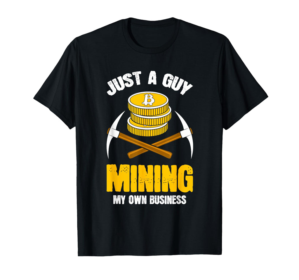 Hilarious Bitcoin Mining Text Crypto Dad T-Shirt - Custom Art Print Unisex - T-Shirt, Sweatshirt, Hoodie