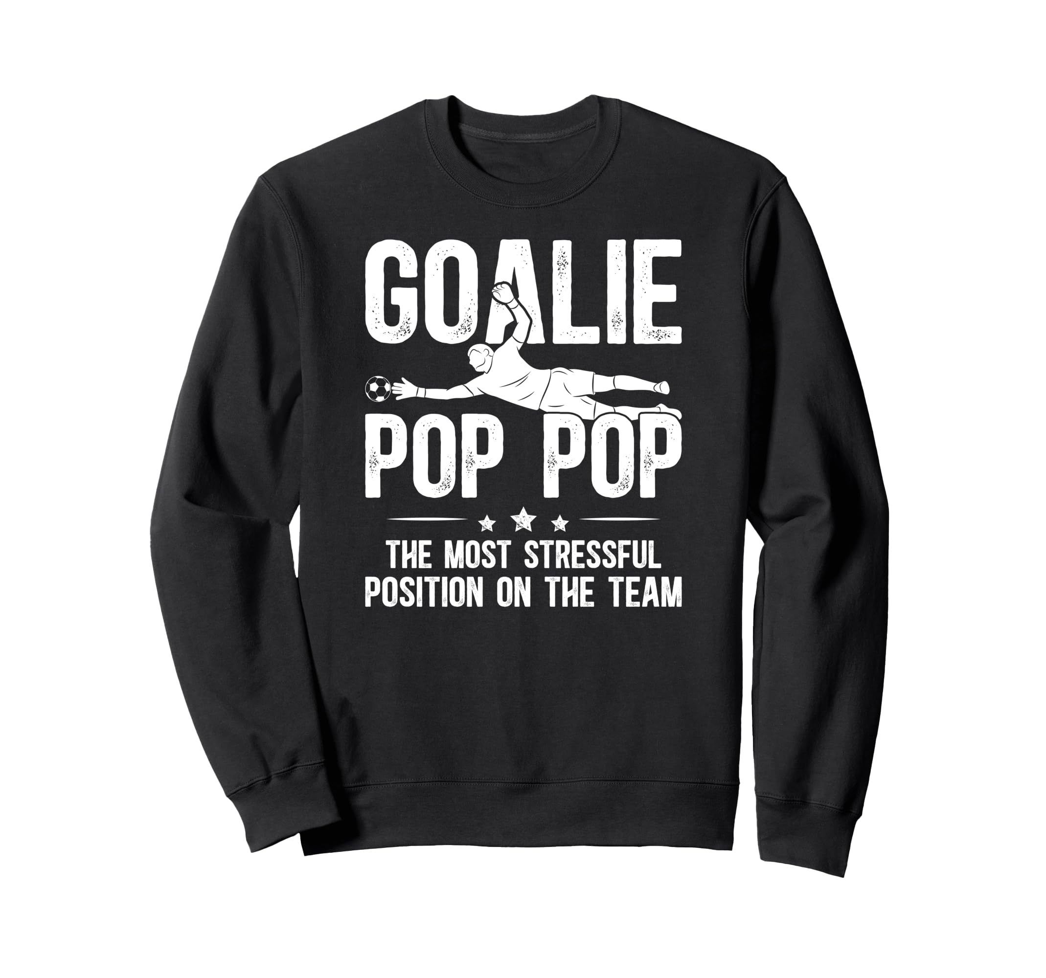 Soccer Goalie Pop Pop Definition Sweatshirt - Custom Art Print Men Women - T-Shirt, Sweatshirt, Hoodie