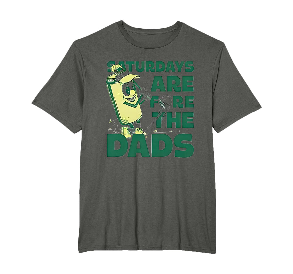 Saturdays Are Fore Dads Golf T-Shirt - Fun Novelty Design for Adults - T-Shirt, Sweatshirt, Hoodie