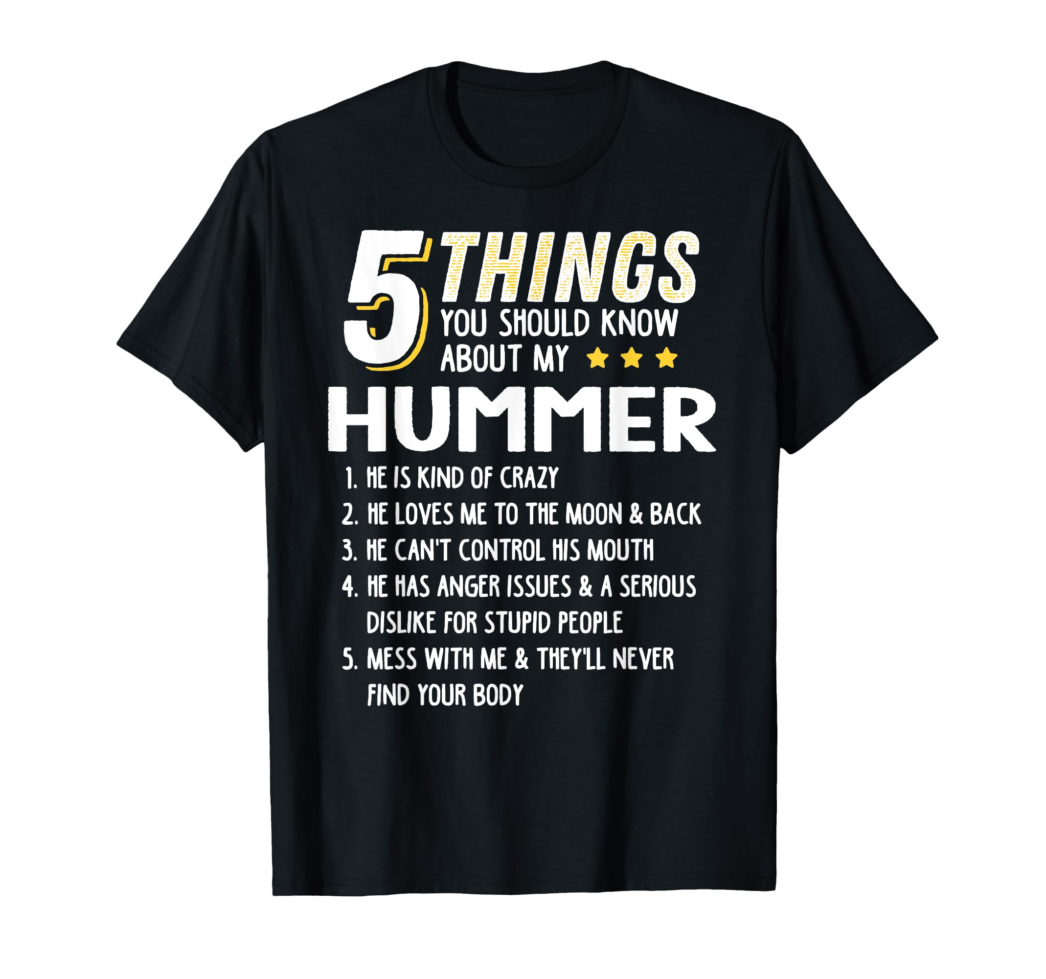 Funny 5 Things Grandpa Hummer Crazy T-Shirt - Custom Art Print for Adults - T-Shirt, Sweatshirt, Hoodie