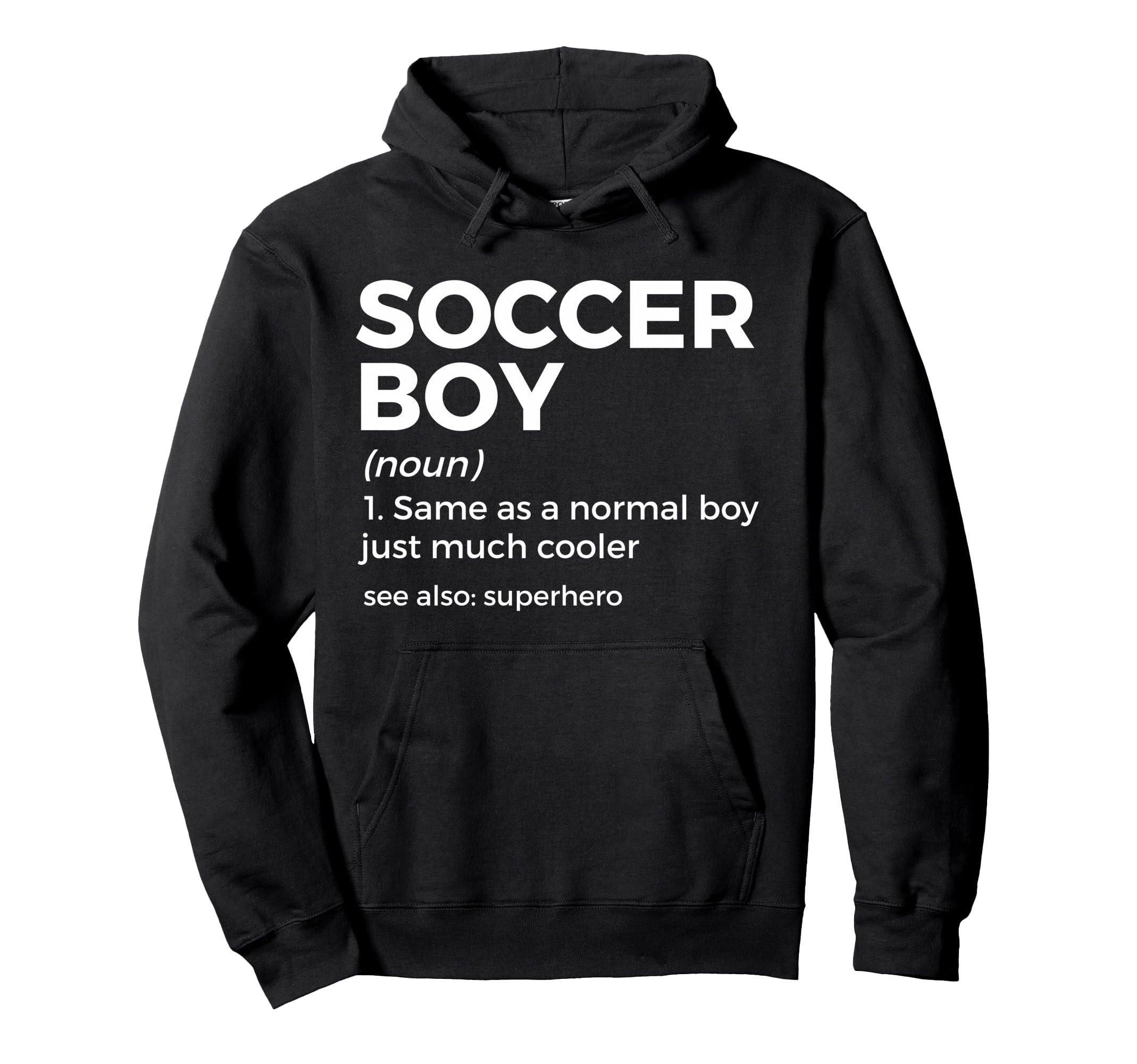 Soccer Definition Hoodie - Streetwear Style for Adults - T-Shirt, Sweatshirt, Hoodie