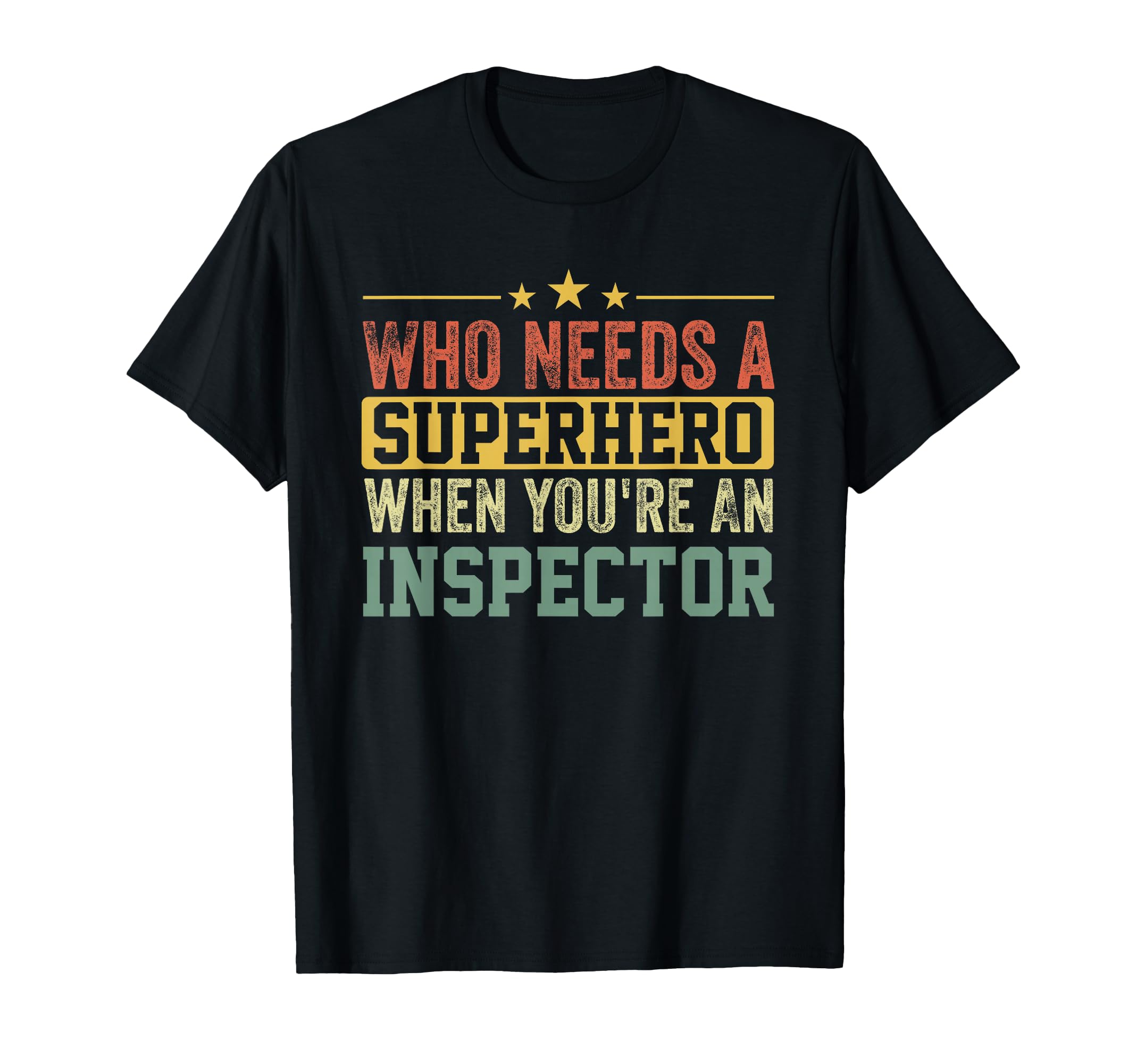 Funny Inspector Superhero Dad T-Shirt - Minimalist Print for Adults - T-Shirt, Sweatshirt, Hoodie