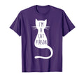 Cat Shirts Funny Cat Im Cat Person T-Shirt - Minimalist Print for Adults - T-Shirt, Sweatshirt, Hoodie