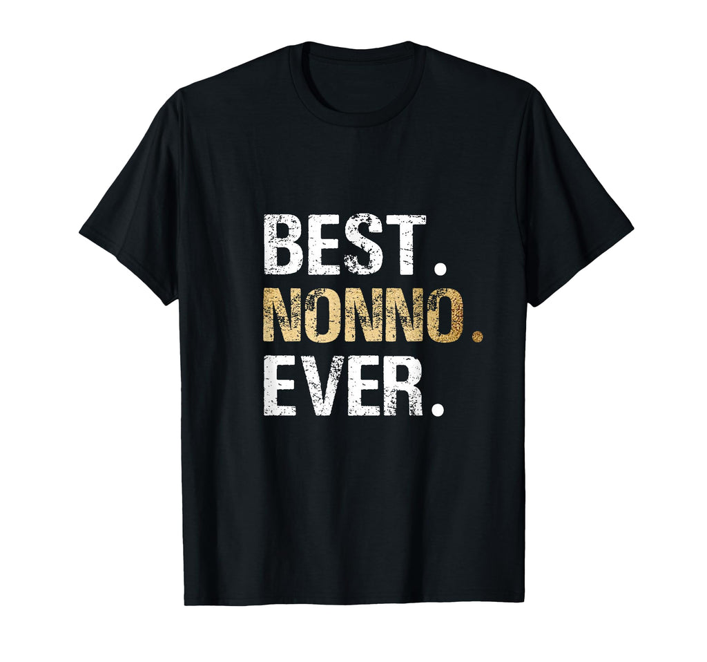 Birthday Fathers Day Gifts Nonno T-Shirt - Novelty Apparel Unisex - T-Shirt, Sweatshirt, Hoodie