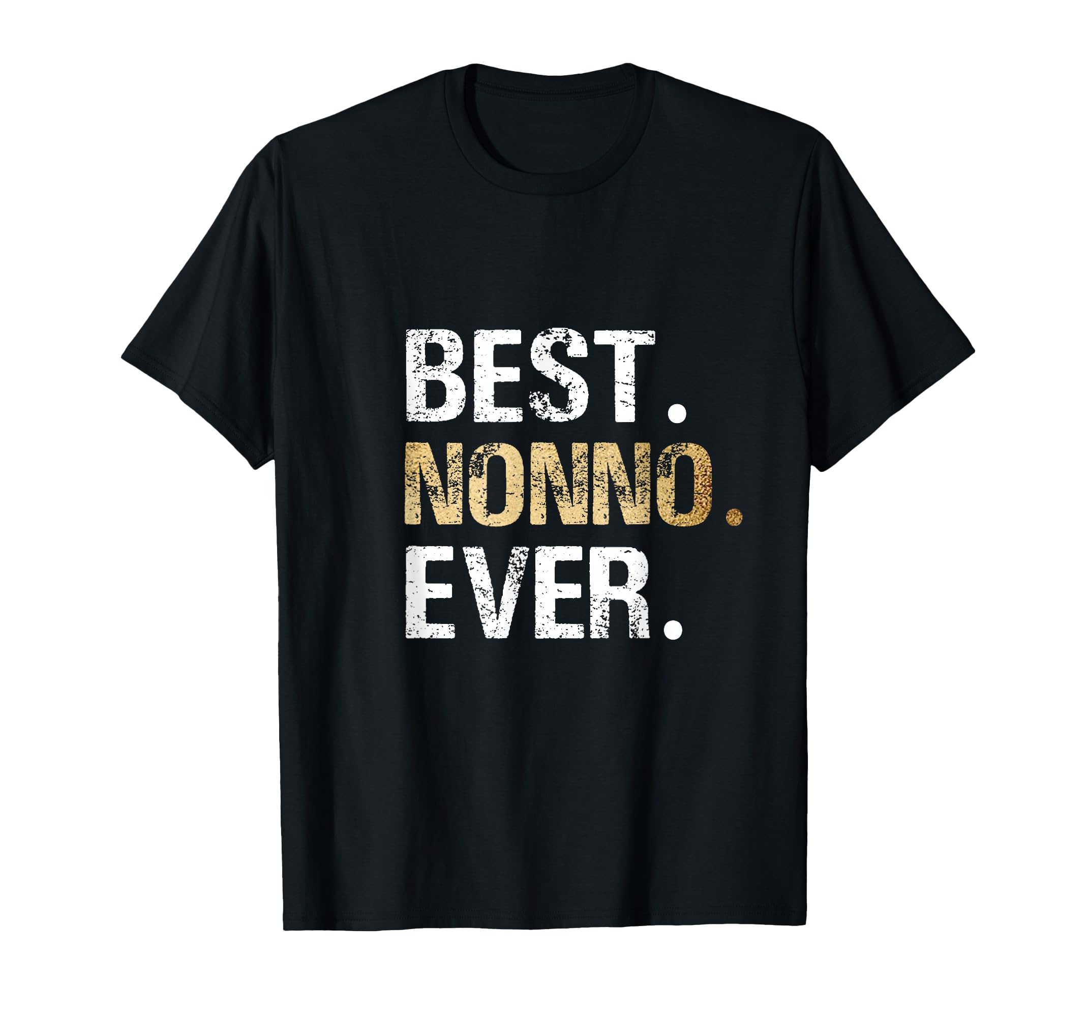 Birthday Fathers Day Gifts Nonno T-Shirt - Novelty Apparel Unisex - T-Shirt, Sweatshirt, Hoodie