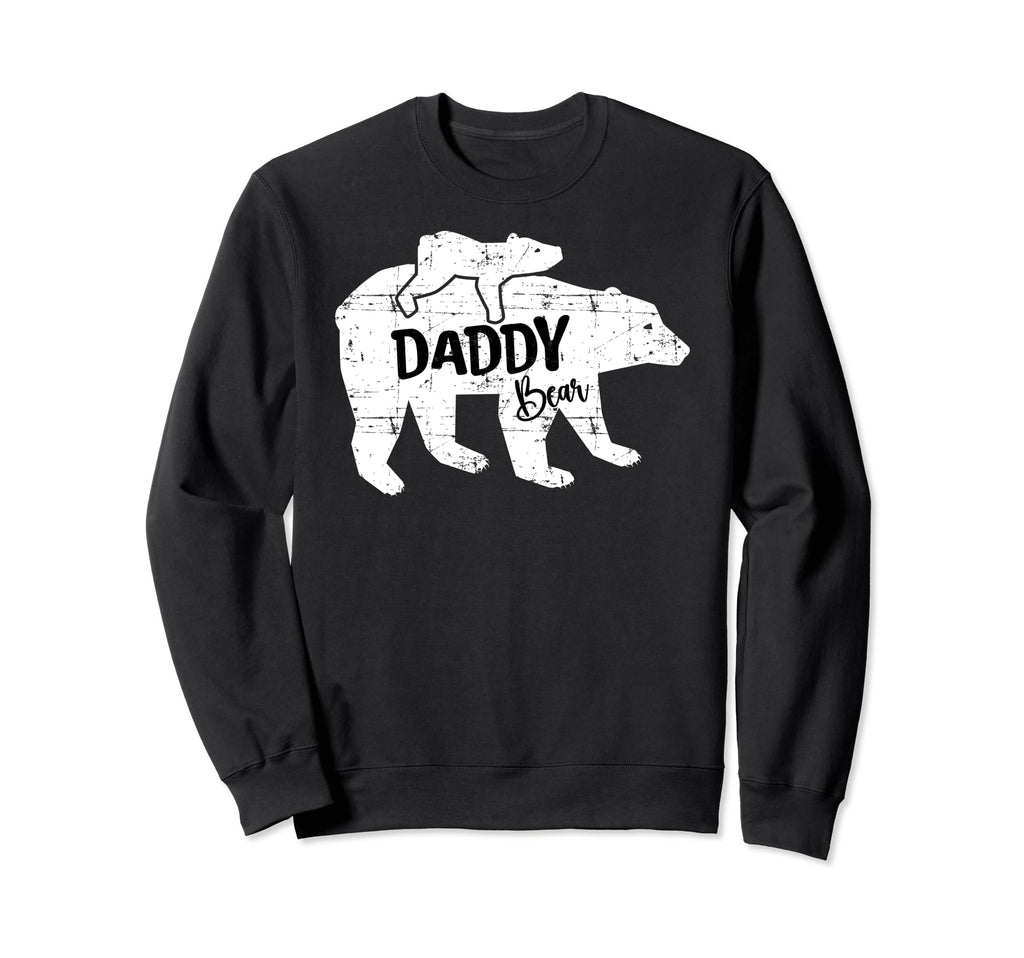 Daddy Bear Fathers Day Father Sweatshirt - Fun Novelty Design Unisex - T-Shirt, Sweatshirt, Hoodie