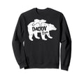 Daddy Bear Fathers Day Father Sweatshirt - Fun Novelty Design Unisex - T-Shirt, Sweatshirt, Hoodie