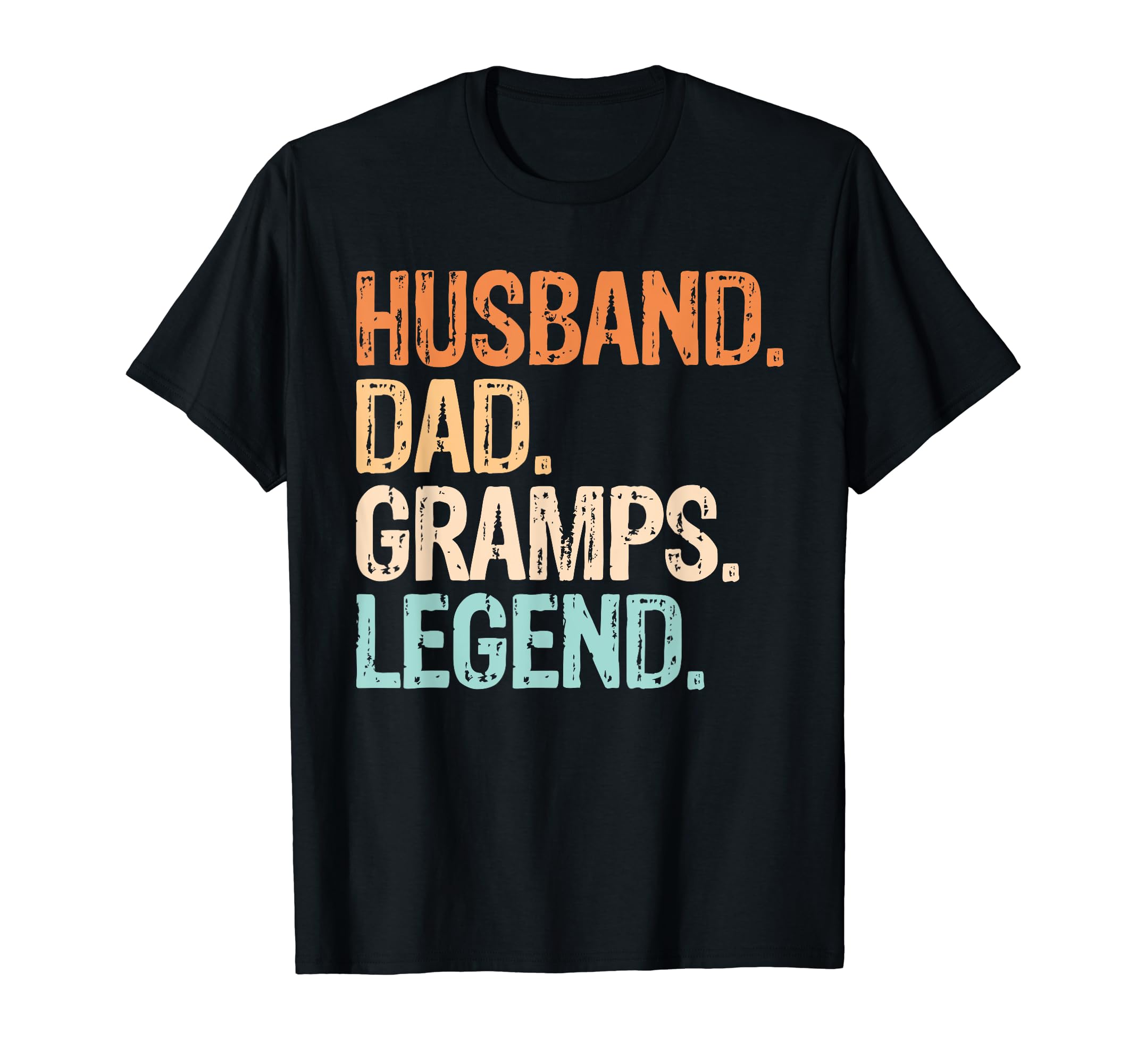 Husband Dad Gramps Legend Funny Grandpa T-Shirt - Unique Graphic Men Women - T-Shirt, Sweatshirt, Hoodie