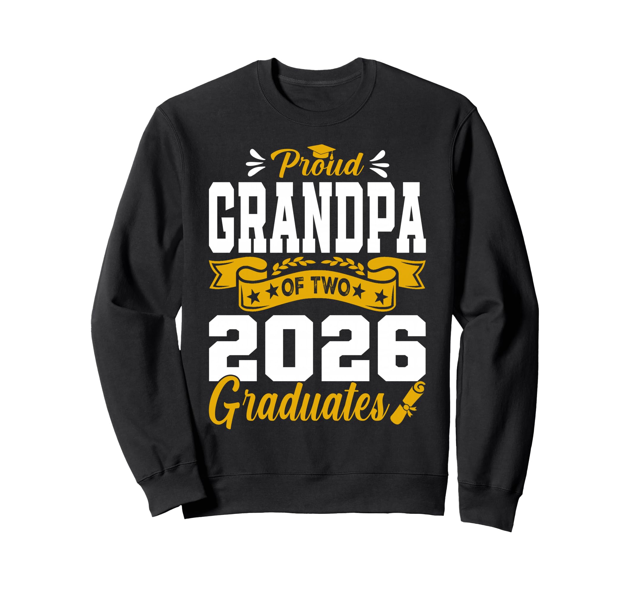 Proud Grandpa Two 2026 Sweatshirt - Fun Novelty Design for Adults - T-Shirt, Sweatshirt, Hoodie