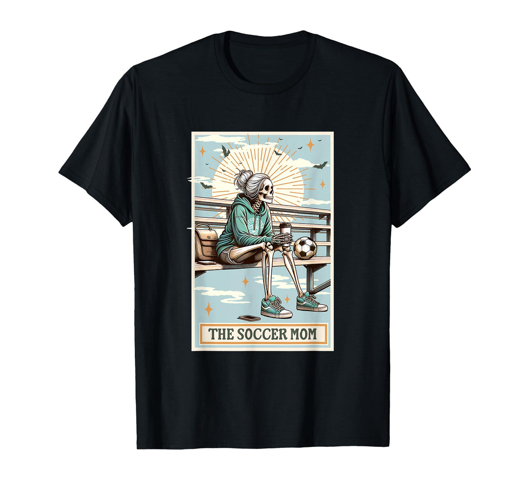 Soccer Mom Skeleton Card Gift Spooky T-Shirt - Aesthetic Graphic Unisex - T-Shirt, Sweatshirt, Hoodie