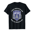 Proud Airforce Dad Protect Sons T Shirts T-Shirt - Trendy Graphic Men Women - T-Shirt, Sweatshirt, Hoodie