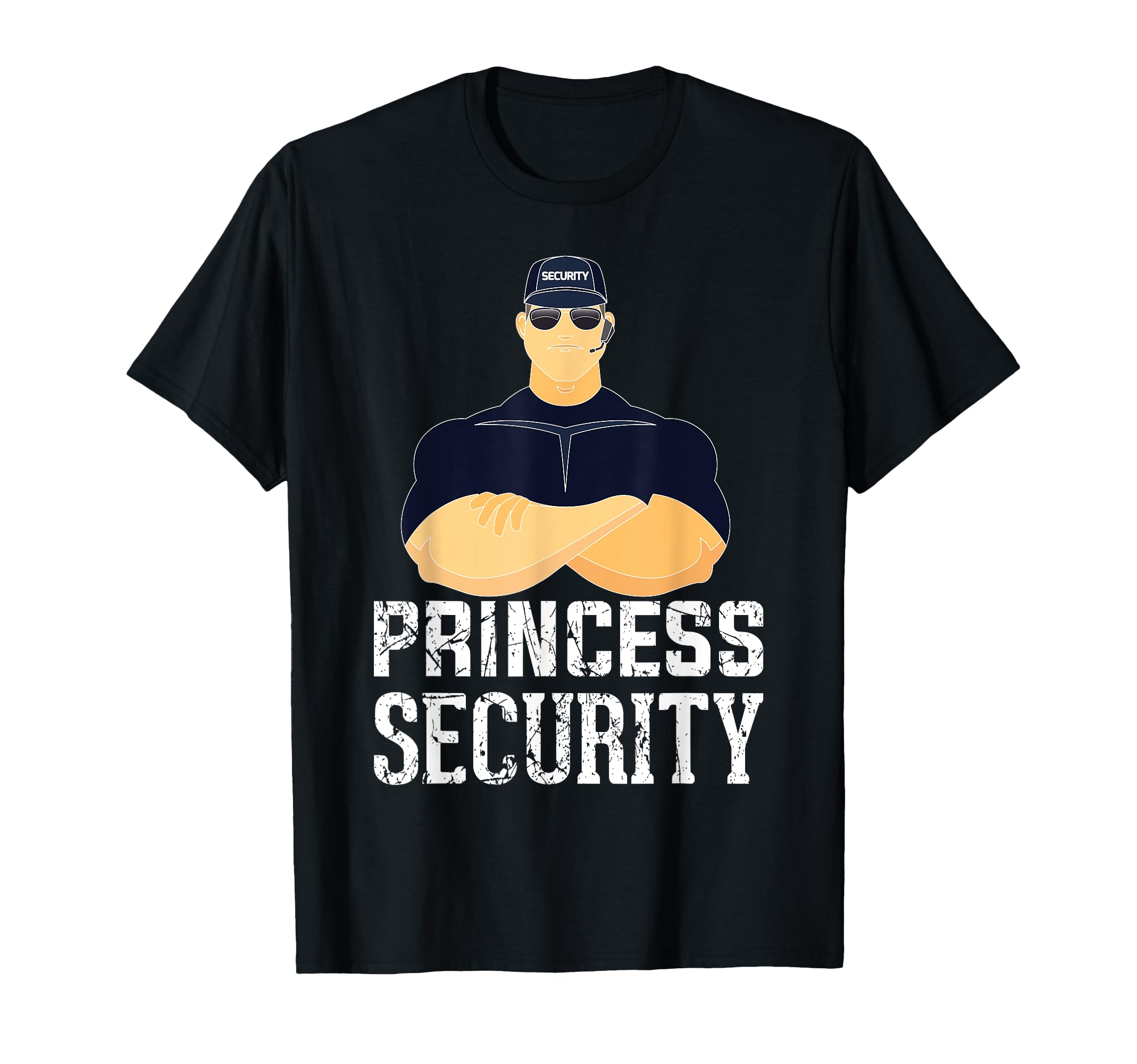 Princess Security Birthday Party Dads T-Shirt - Custom Art Print Unisex - T-Shirt, Sweatshirt, Hoodie