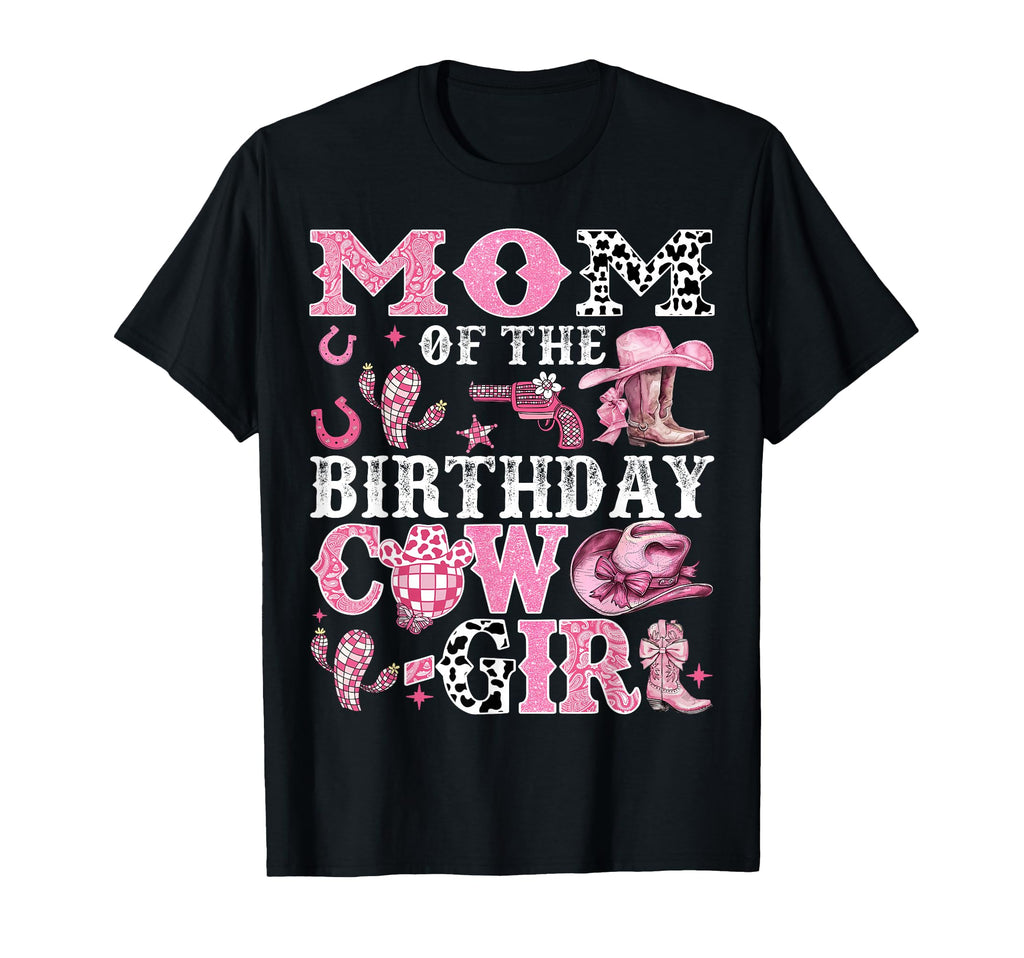 Mom Birthday Cow Rodeo Cow Birthday T-Shirt - Fun Novelty Design for Adults - T-Shirt, Sweatshirt, Hoodie