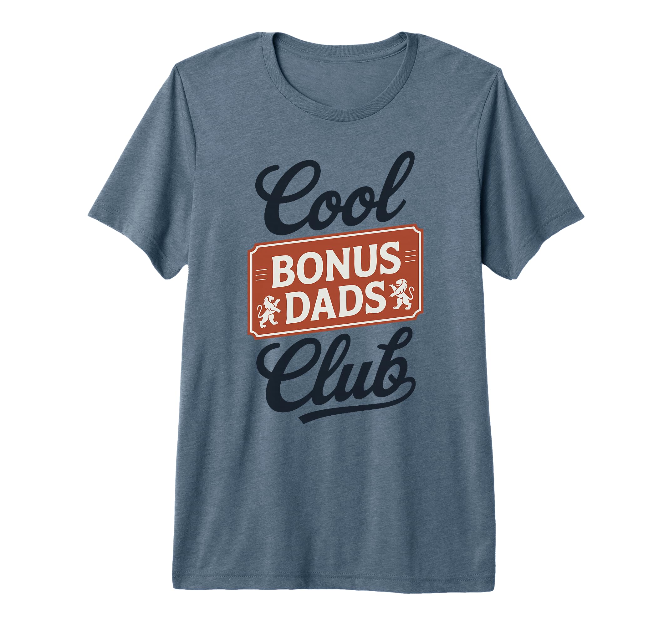 Stepfather Bonus Dad Step Parent T-Shirt - Aesthetic Graphic Unisex - T-Shirt, Sweatshirt, Hoodie