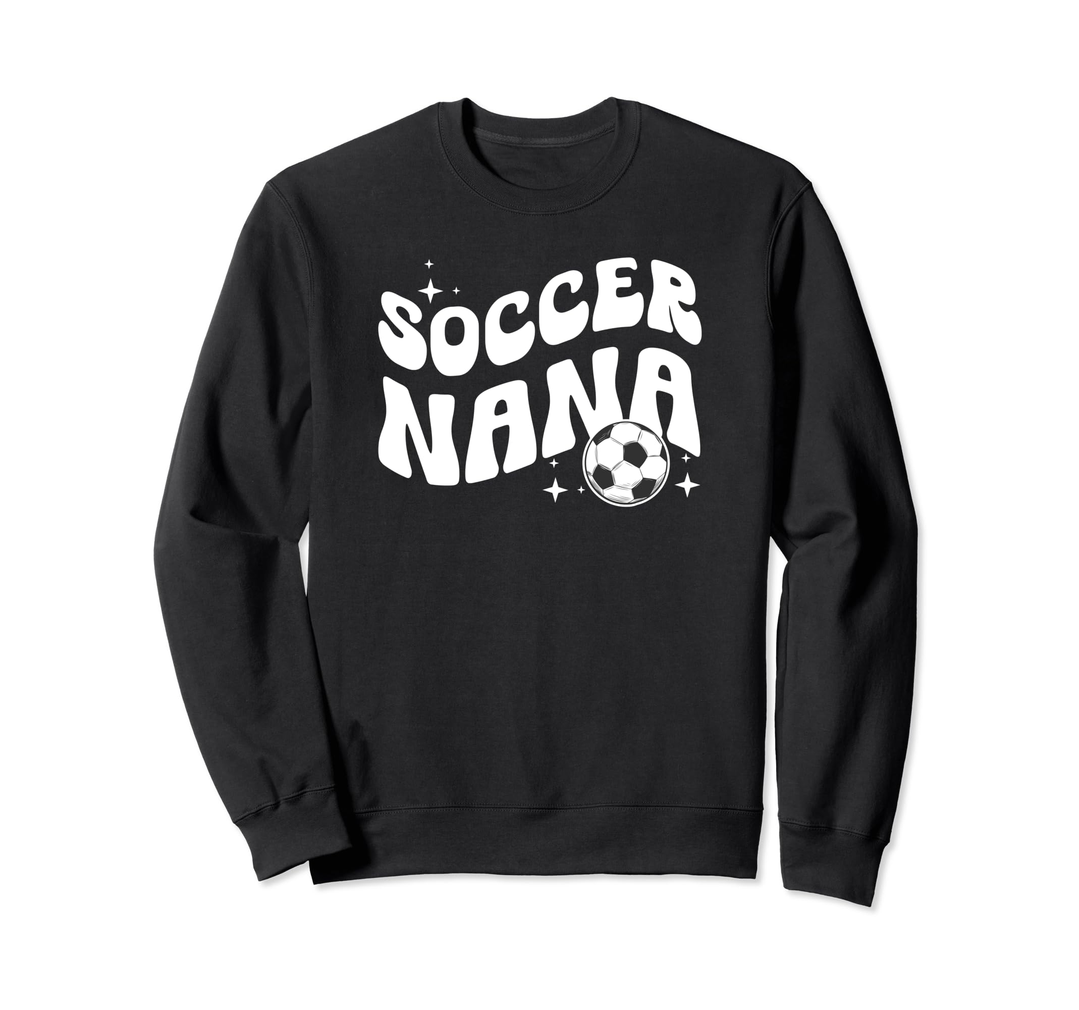 Groovy Soccer Nana Grandma Nana Soccer Sweatshirt - Graphic Print Unisex - T-Shirt, Sweatshirt, Hoodie