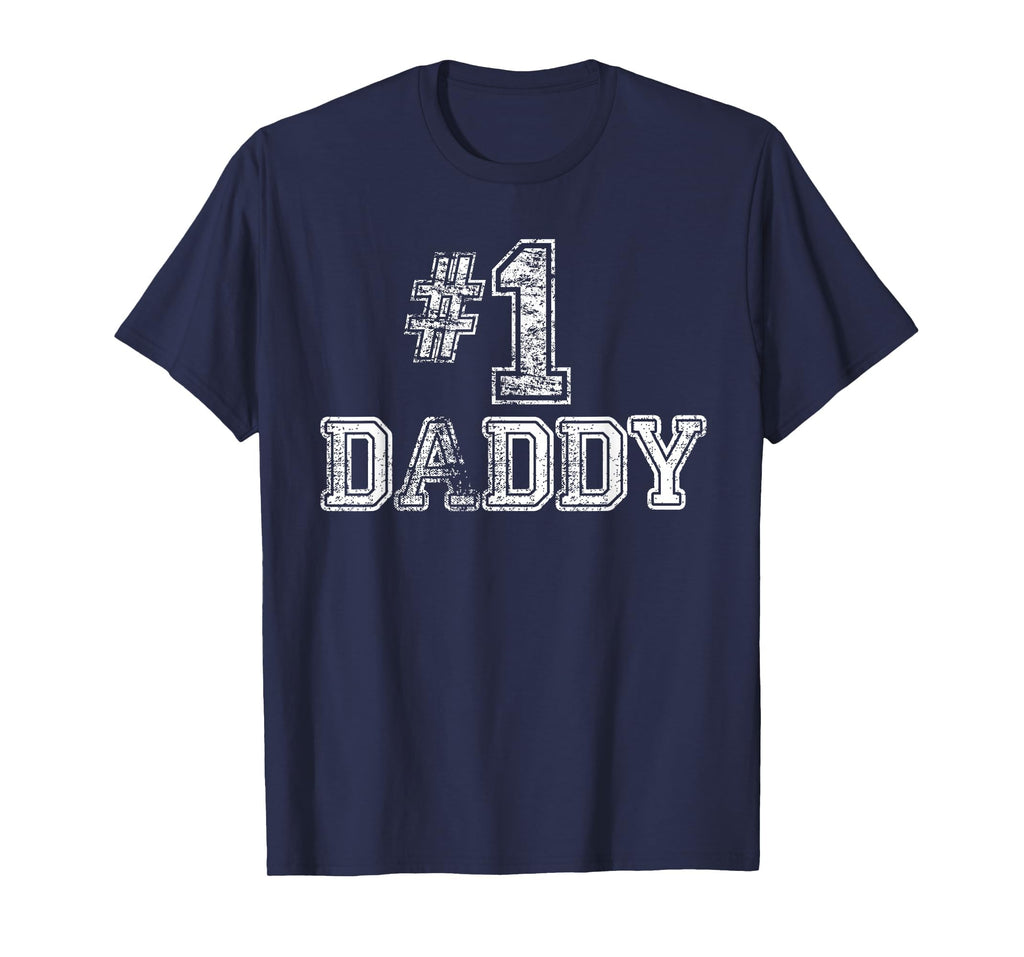 1 Daddy Dad Number One Father T-Shirt - Trendy Graphic for Adults - T-Shirt, Sweatshirt, Hoodie