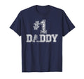 1 Daddy Dad Number One Father T-Shirt - Trendy Graphic for Adults - T-Shirt, Sweatshirt, Hoodie