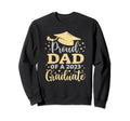 Dad Senior 2023 Proud Mom Class Sweatshirt - Fun Novelty Design Unisex - T-Shirt, Sweatshirt, Hoodie