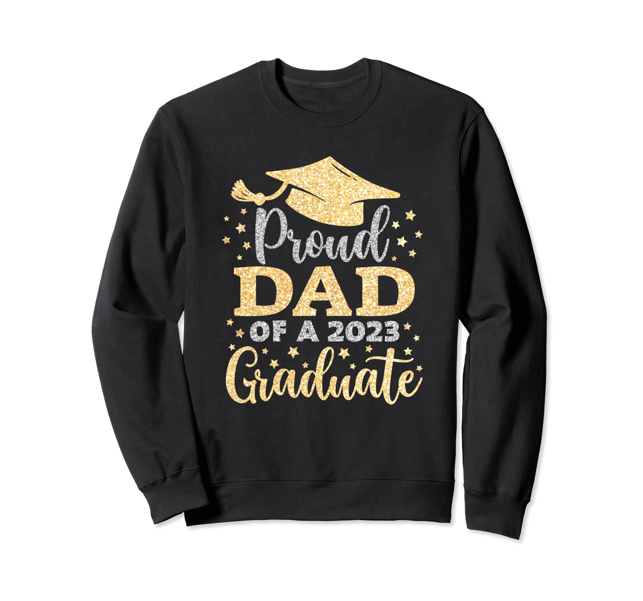 Dad Senior 2023 Proud Mom Class Sweatshirt - Fun Novelty Design Unisex - T-Shirt, Sweatshirt, Hoodie