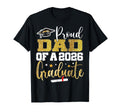 Proud Dad Class 2026 Graduate Senior T-Shirt - Trendy Graphic Men Women - T-Shirt, Sweatshirt, Hoodie