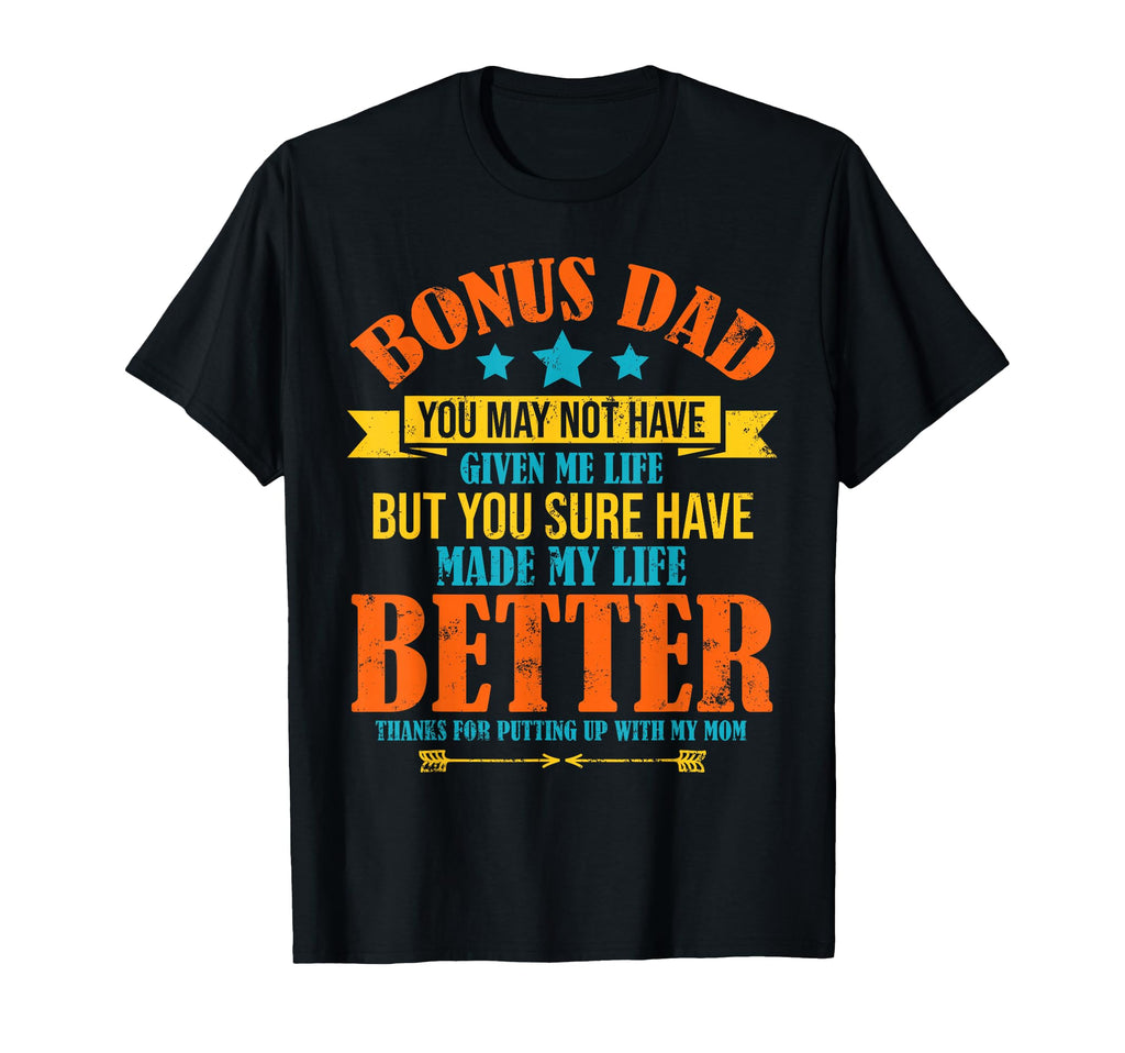 Step Dad Gifts From Son Daughter T-Shirt - Casual Everyday Wear for Adults - T-Shirt, Sweatshirt, Hoodie