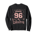 96 Fabulous 96 Years Old Happy Sweatshirt - Casual Everyday Wear Men Women - T-Shirt, Sweatshirt, Hoodie