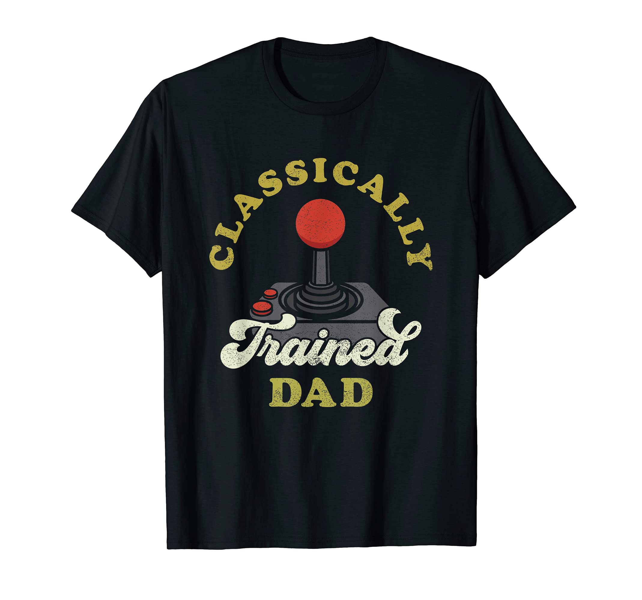 Mens Classically Trained Gamer Dad T-Shirt - Casual Everyday Wear Unisex - T-Shirt, Sweatshirt, Hoodie