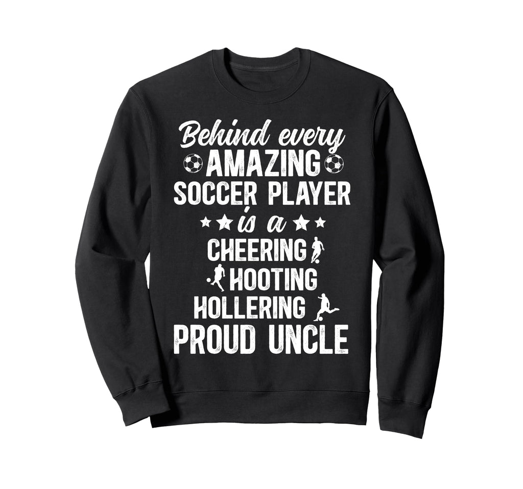 Proud Uncle Soccer Player Uncle Sweatshirt - Minimalist Print for Adults - T-Shirt, Sweatshirt, Hoodie