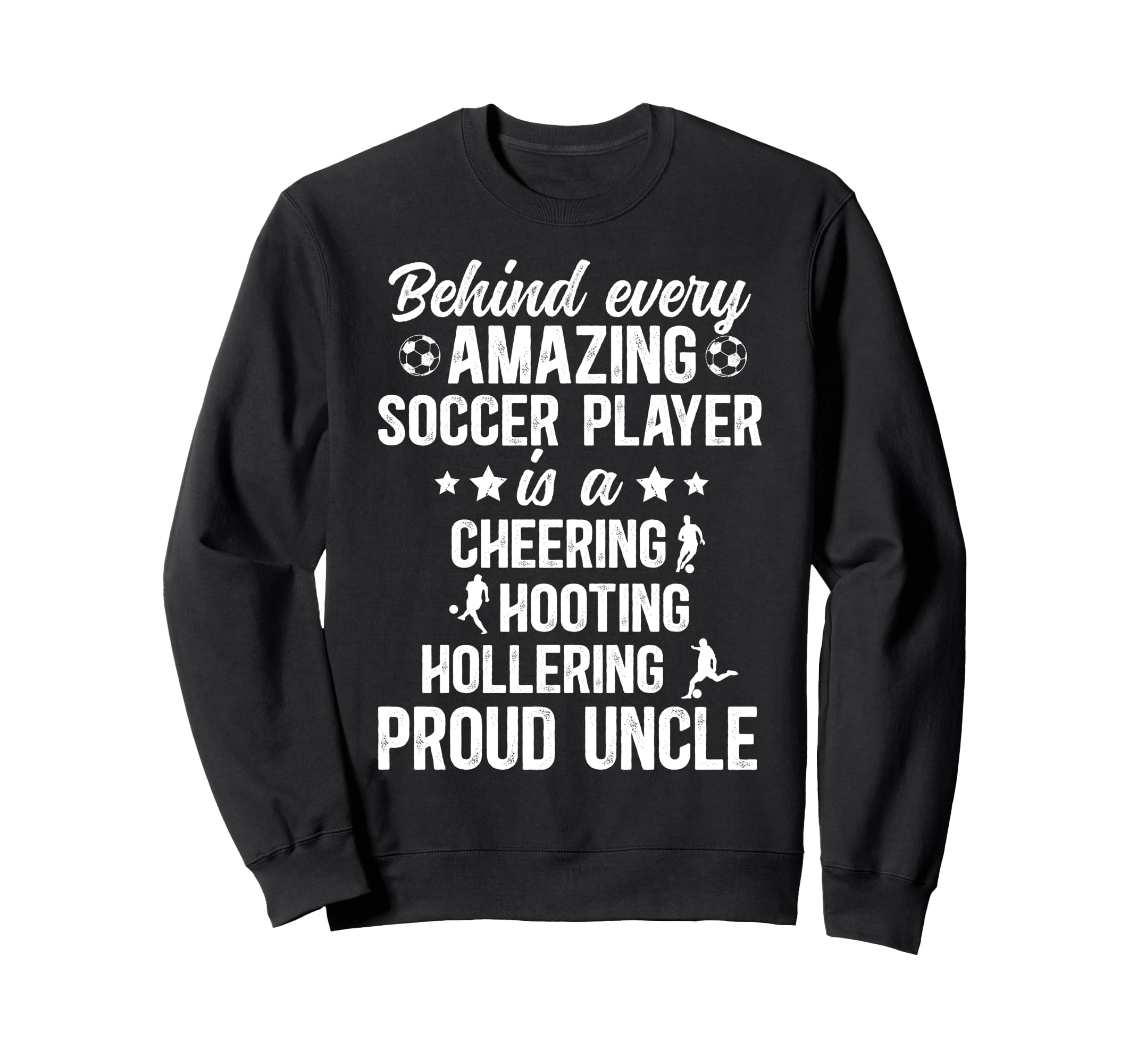 Proud Uncle Soccer Player Uncle Sweatshirt - Minimalist Print for Adults - T-Shirt, Sweatshirt, Hoodie