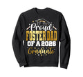 Senior 2026 Proud Foster Dad Class Sweatshirt - Novelty Apparel Men Women - T-Shirt, Sweatshirt, Hoodie