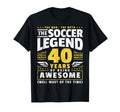40Th Birthday Soccer Player 40 Years T-Shirt - Streetwear Style for Adults - T-Shirt, Sweatshirt, Hoodie