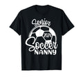 Senior Soccer Nanny 2024 Class T-Shirt - Fun Novelty Design for Adults - T-Shirt, Sweatshirt, Hoodie
