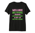 Badass Melanie Name Unique Nickname T-Shirt - Graphic Print for Adults - T-Shirt, Sweatshirt, Hoodie