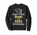 Super Proud Dad 2026 Graduates Sweatshirt - Casual Everyday Wear Men Women - T-Shirt, Sweatshirt, Hoodie