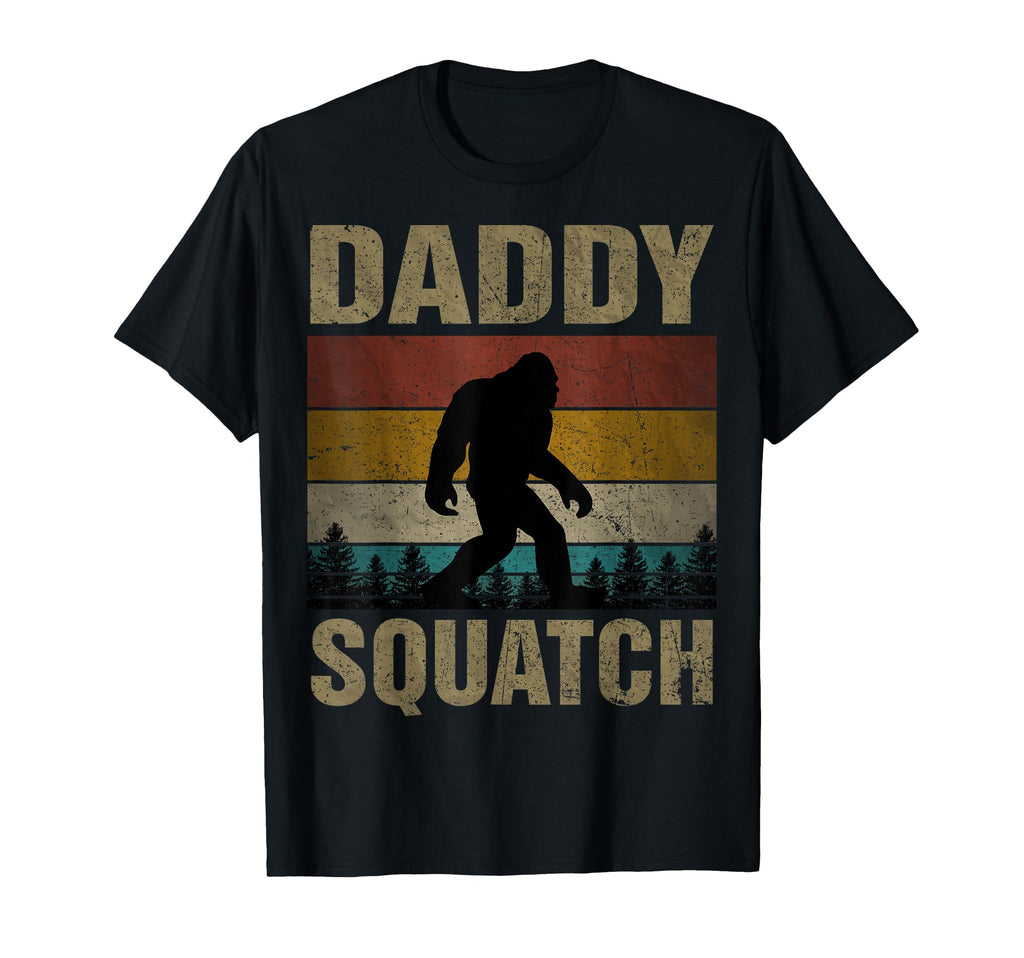 Daddy Squatch Bigfoot Dad Sasquatch Yeti T-Shirt - Trendy Graphic Unisex - T-Shirt, Sweatshirt, Hoodie
