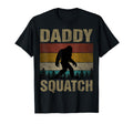 Daddy Squatch Bigfoot Dad Sasquatch Yeti T-Shirt - Trendy Graphic Unisex - T-Shirt, Sweatshirt, Hoodie