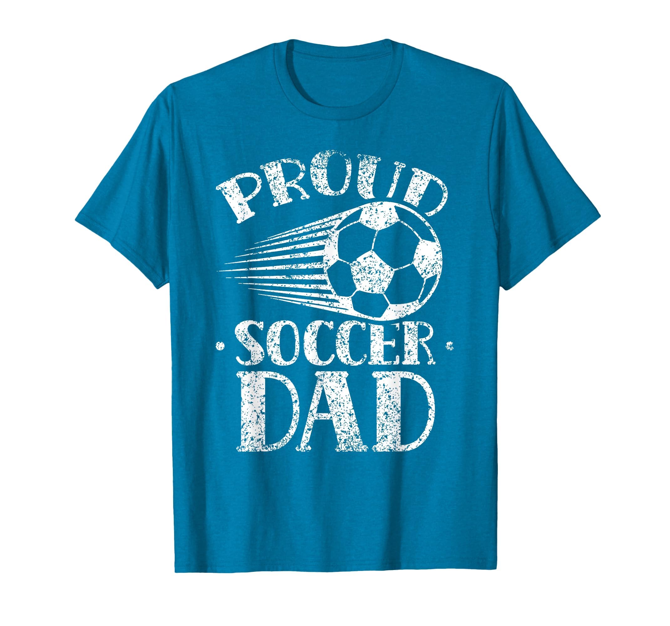 Proud Soccer Dad Player Father Daddy T-Shirt - Trendy Graphic for Adults - T-Shirt, Sweatshirt, Hoodie