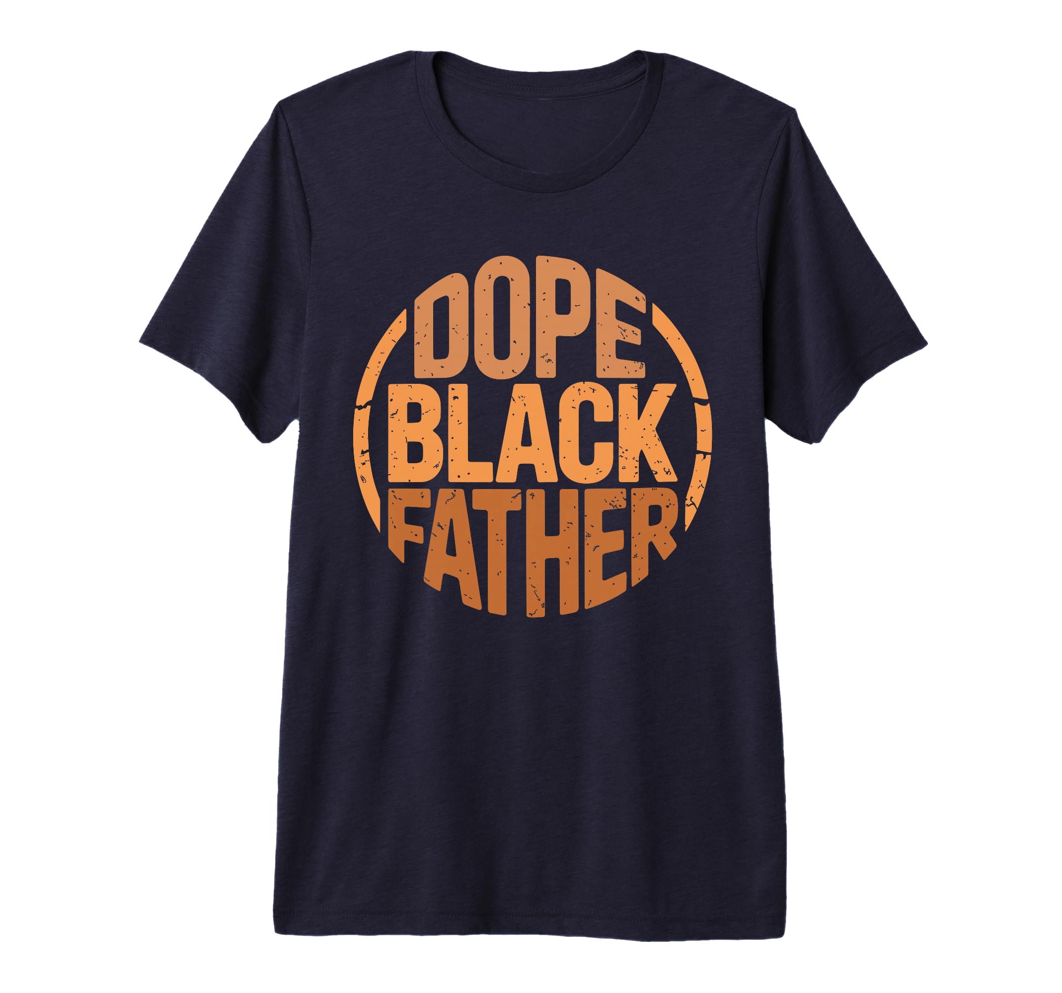 Mens Dope Black Father Proud Black T-Shirt - Aesthetic Graphic Men Women - T-Shirt, Sweatshirt, Hoodie