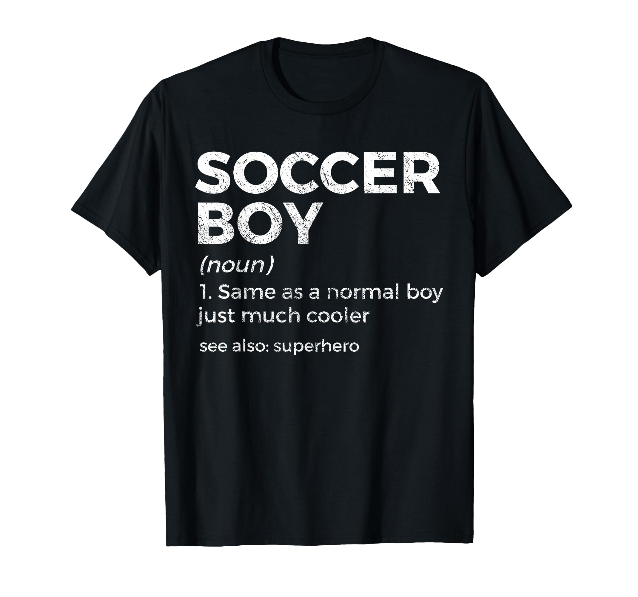 Soccer Definition T-Shirt - Novelty Apparel for Adults - T-Shirt, Sweatshirt, Hoodie